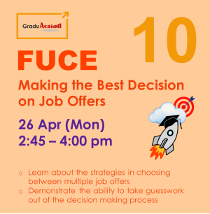 Fire Up your Career Engine (FUCE) - Making the Best Decision on Job Offers